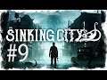 The Sinking City #9 Stream [Blind]