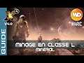 X4 Foundations #FR #Guide Minage Classe L (Mineral)