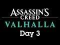 Assassin's Creed Valhalla - Day 3