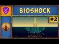 ⚡ Bioshock Remastered ⚡ Первое Прохождение Биошок ⚡ №2 ⚡