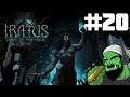 Iratus: Lord Of The Dead | Part 20 | Epic Meat