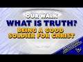 Our Walk - What is Truth? June 21 - 2021 (Livestream)
