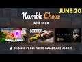HUMBLE CHOICE JUNE 2020 BUNDLE (12 Games Pool) | Choose 3/$15 OR 9/$20. ENDS 03-JUL-2020
