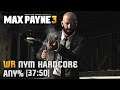 Max Payne 3 Former NYM Hardcore WR #21 [Any%] (37:50)