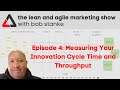 Measuring Speed of Product Innovation | The Lean and Agile Marketing Show