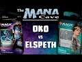 MTG - Oko vs Elspeth - Planeswalker Deck Showdown - The Mana Cave (Ep.133)