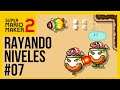 RAYANDO NIVELES #07 - Super Mario Maker 2 - ¡Jugamos a vuestros niveles en directo!