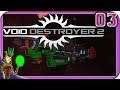 VOID DESTROYER 2 | Open World Space RTS Game | 3 | Early Access