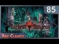 AbeClancy Replays: Darkest Dungeon - #85 - The Formless Flesh
