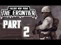 Fallout: The Frontier - Gameplay Walkthrough - Part 2 - "Getting To Know The People"