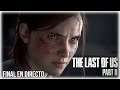 Final The Last Of Us Parte II I Modo Historia en Español Latino