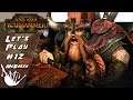 [FR] Total War Warhammer 2 - Ungrim, Roi Tueur de Karak Kadrin - #012