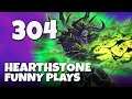 Hearthstone Funny Plays 304
