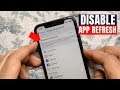 How to Disable Background App Refresh on iPhone