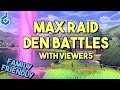 Pokemon Shield | Max Raid Den Battles With Viewers!