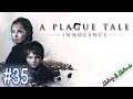 A Plague Tale: Innocence #35 | Lets Play A Plague Tale: Innocence