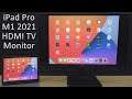 How to connect an iPad Pro 2021 M1 to an external HDMI monitor or TV - USB C to HDMI interface
