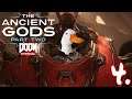 Let's Play DOOM Eternal - The Ancient Gods Part 2! EP4 - CyberSlayer 2077