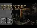 Let's Play Echo Night 2 |17| The Clock Tower Confrontation | FINALE