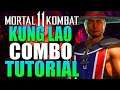 Mortal Kombat 11 - 418 DAMGE Kung Lao COMBO TUTORIAL - Daryus P