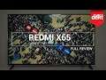 Redmi Smart TV X65 Review