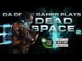 -XBOX CLOUD- DEAD SPACE 2 Pt.1 Gameplay (Facecam)