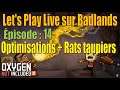 Astéroïde Badlands - Améliorations de la base - épisode 14 - Let's Play Live