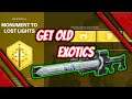 destiny 2 beyond light how to get old exotics - get lost exotics easy