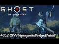 GHOST OF TSUSHIMA ⛩ |052| Die Vergangenheit vergeht nicht | Let's Play | Gameplay | German | Deutsch