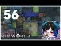 Qynoa plays RimWorld #56