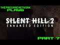 ThePreGameNetwork plays: Silent Hill 2 (Part 7)