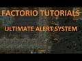 Ultimate Alert/Alarm System - Factorio - Combinator Tutorial 1