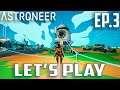 Astroneer Ep.3-Space Shuttle Construction