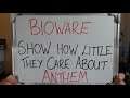 BIOWARE Show How LITTLE They CARE About ANTHEM!!