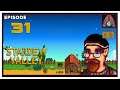 CohhCarnage Plays Stardew Valley Patch 1.5 - Episode 31