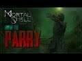 How to Parry in MORTAL SHELL