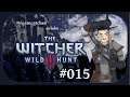 LIEBE UND SÜNDE - The Witcher 3: Wild Hunt🐺- #015