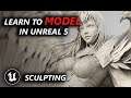Learn to Model inside Unreal Engine 5! Sculpting