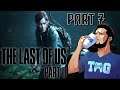 The Last of Us: Part 2 | Part 7