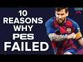 10 Reasons why PES failed