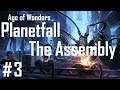 AoW - Planetfall: The Assembly #3