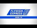 Flyhigh Express 2020.10
