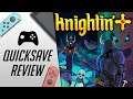 Knightin'+ (Nintendo Switch) - Quicksave Review