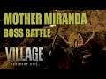 Mother Miranda Final Boss Fight! Resident Evil Village