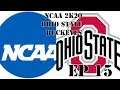 NCAA 2K20 Ohio State Buckeyes Ep 15!! Unreal Scenes in the Dean Dome!!