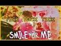 TICK TOCK TICK TOCK :-) | Smile For Me - [Part 2]
