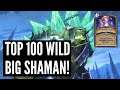Top 100 Wild Legend Big Shaman! | Ashes of Outland | Wild Hearthstone