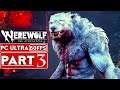 WEREWOLF THE APOCALYPSE EARTHBLOOD Gameplay Walkthrough Part 3 FULL GAME [60FPS PC] - No Commentary
