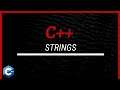 C++ Tutorial [4] - Strings