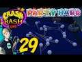 Crash Bash Live REMAKE - Part 29: INFINITE BALLS (Party Hard Ep 205)